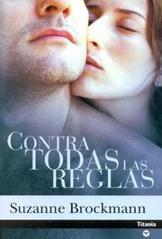 Cover of: Contras todas las reglas/Flashpoint by 