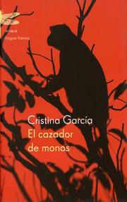 Cover of: El Cazador De Monos / Monkey Hunter