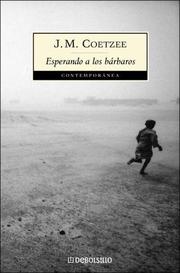 Cover of: Esperando a Los Barbaros / Waiting for the Barbarians by J. M. Coetzee