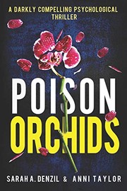 Cover of: Poison Orchids by Sarah A. Denzil, Anni Taylor