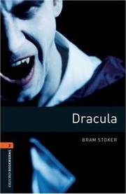 Cover of: Dracula by Oxford University Press Staff, Jennifer Bassett, Diane Mowat, Bram Stoker