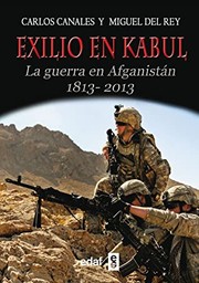Cover of: Exilio en Kabul: La guerra en Afganistán, 1813-2013