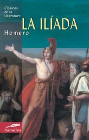 Cover of: La iliada by Όμηρος (Homer)