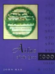 Cover of: Atlas of the Year 1000. by John Man