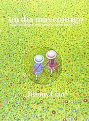 Cover of: Un día más contigo, caminando por una tarde de primavera by Jimmy Liao, Jordi Ainaud i Escudero