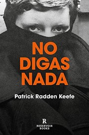 Cover of: No digas nada / Say Nothing by Patrick Radden Keefe