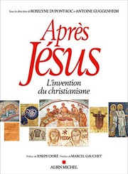 Cover of: Après Jésus: L'invention du christianisme