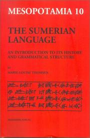 Cover of: The Sumerian Language: An Introduction to Its History and Grammatical Structure (Mesopotamia: Copenhagen Studies in Assyriology, 10)