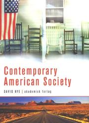 Cover of: Contemporary American Society by David Nye, David Nye