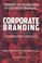 Cover of: Corporate Branding