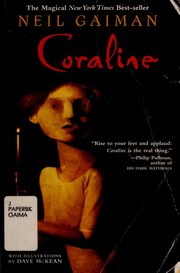 Cover of: Coraline by Neil Gaiman ; with illustrations by Dave McKean.
