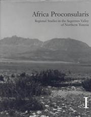 Cover of: Africa Proconsularis: Regional Studies in the Segermes Valley of Northern Tunisia, Vols. 1-2 With Charts