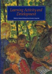 Learning Activity and Development by Mariane Hedegaard