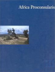 Cover of: Africa Proconsularis: Regional Studies in the Segermes Valley of Northern Tunisia III