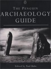 Cover of: The Penguin archaeology guide by edited by Paul Bahn.