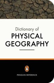 The Penguin Dictionary of Physical Geography by John Whittow