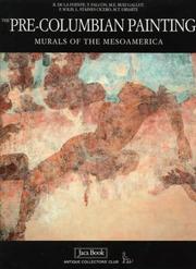 Cover of: The Pre-Columbian Painting Murals of the Mesoamerica: Murals of the Mesoamerica
