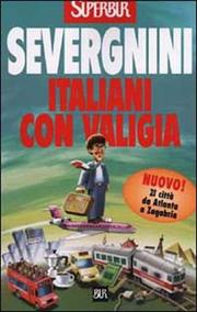 Cover of: Italiani Con Valigia by Beppe Severgnini