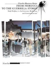 Cover of: From Fiorucci to the Guerrilla Stores: Shop Displays in Architecture, Marketing and Communications (Mode)