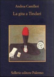 Cover of: La gita a Tindari by Andrea Camilleri