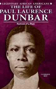 Cover of: The Life of Paul Laurence Dunbar by Catherine Reef