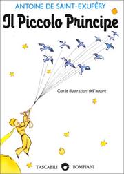 Cover of: Il Piccolo Principe (The Little Prince) by Antoine de Saint-Exupéry