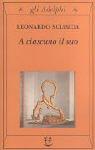 Cover of: A' Ciascuno Il Suo (Gli Adelphi)