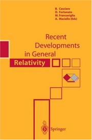 Cover of: Recent Developments in General Relativity