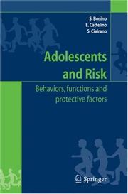 Cover of: Adolescents and risk: Behaviors, functions and protective factors