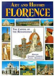 Cover of: Art and History of Florence: Museums, Galleries, Churches, Palaces, Monuments