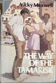 Cover of: The way of the Tamarisk by Anne Worboys