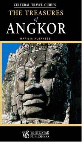 The Treasures of Angkor by Marilia Albanese