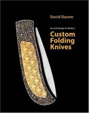 Cover of: Art & Design in Modern Custom Folding Knives by David Darom