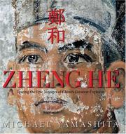 Cover of: Zheng He (Discovery) by Michael Yamashita