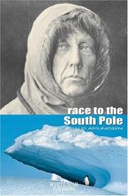 Cover of: Race to the South Pole (The Great Adventures) by Roald Amundsen