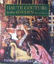 Cover of: Haute Couture in the Kitchen: Pleasures and Sins