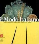 Cover of: Il Modo Italiano: Italian Design and Avant-garde in the 20th Century