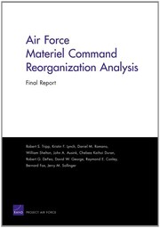 Cover of: Air Force Materiel Command Reorganization Analysis: Final Report