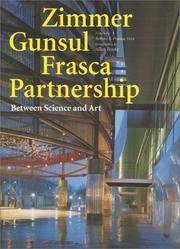 Cover of: Zimmer, Gunsul, Frasca Partnership: between science and art