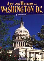 Cover of: Art and history of Washington, D.C. by Smith, Bruce R.