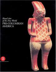 Cover of: Pre-Columbian America by Octavio Paz, Jean Paul Barbier, Henri Stierlin, Daniele Lavallee, ConceiCao G. Correa, Iris Barry