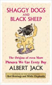 Cover of: Shaggy Dogs and Black Sheep by Albert Jack          