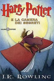 Cover of: Harry Potter e la Camera Dei Segreti by J. K. Rowling