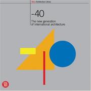 Cover of: Under 40: The New Generaration of International Architecture (Skira Architecture Library)