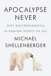 Cover of: Apocalypse Never by Michael Shellenberger