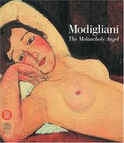 Cover of: Modigliani: The Melancholy Angel