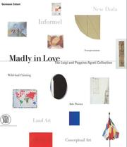 Cover of: Madly in Love: The Luigi and Peppino Agrati Collection