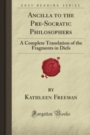 Cover of: Ancilla to the Pre-Socratic Philosophers by Kathleen Banks Freeman