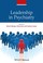 Cover of: Leadership in Psychiatry