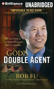 Cover of: God's Double Agent by Bob Fu, Hayden Lee, Nancy French